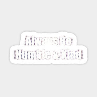 Always Be Humble And Kind Sticker